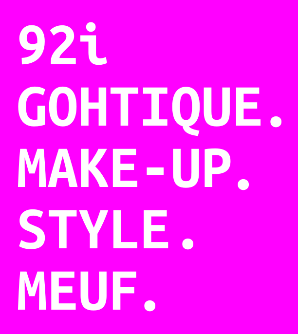 92i gothique, make-up, style, meuf